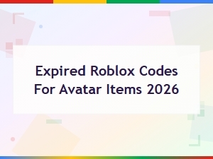 Expired Roblox Codes for Avatar Items 2026 – Full List & What You Missed