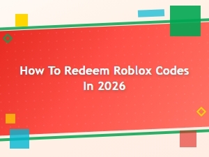 How to Redeem Roblox Codes in 2026: Step-by-Step Guide for Free Rewards