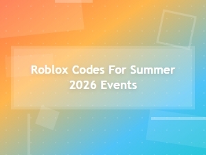 Roblox Summer 2026 Event Codes – Latest Free Rewards & Items